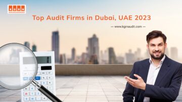 Top Audit Firms in Dubai, UAE