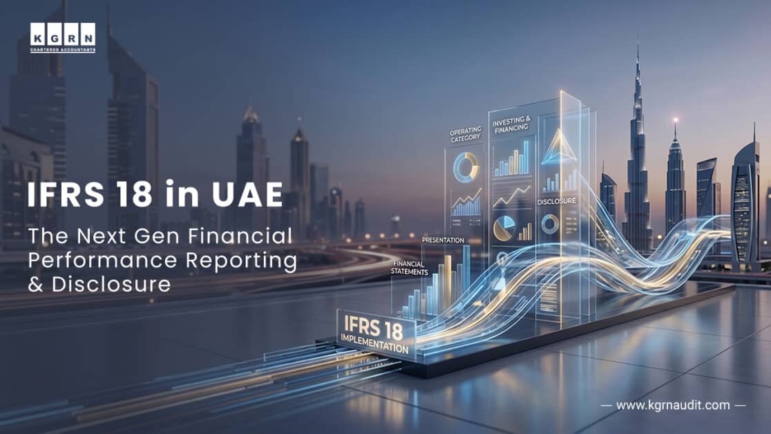 IFRS 18 in UAE - The Next Gen Financial Performance Reporting & Disclosure