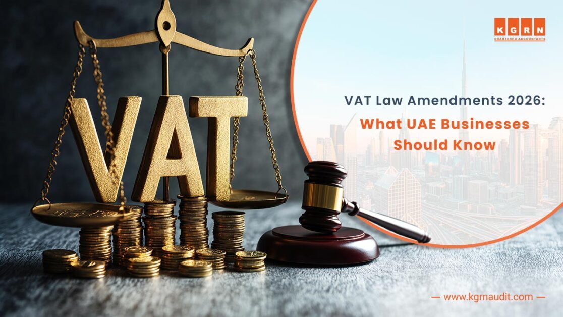 VAT Law Amendments 2026: What UAE Businesses Should Know
