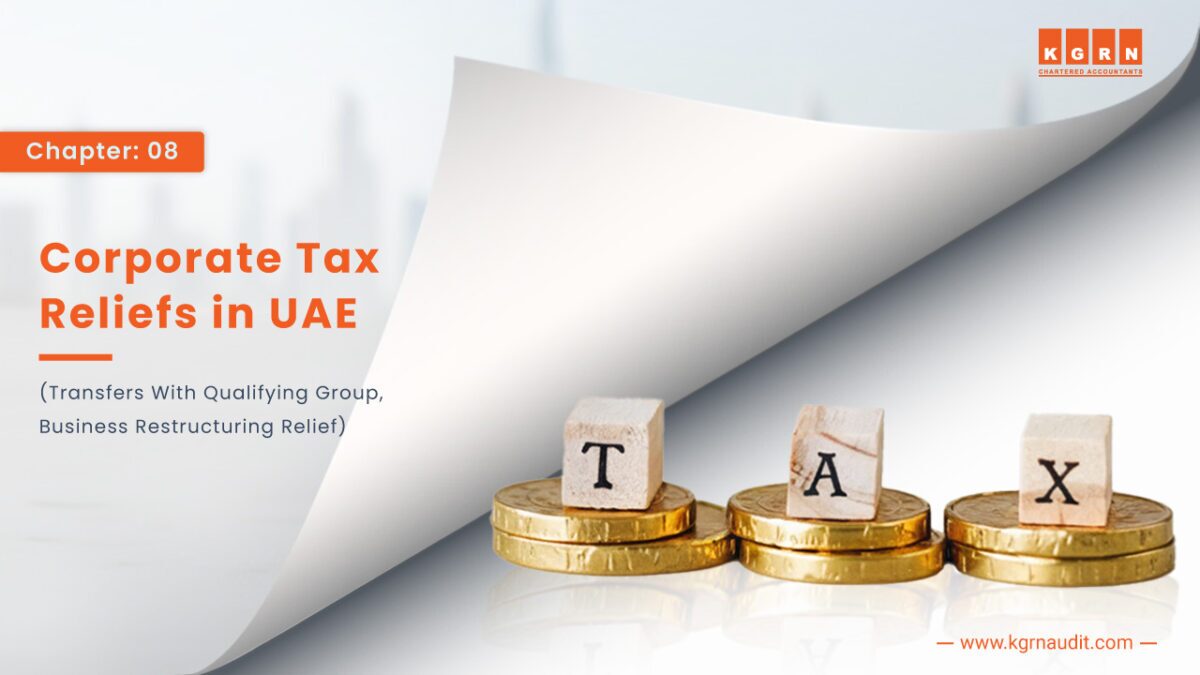 Chapter 8 - Reliefs Under UAE Corporate Tax