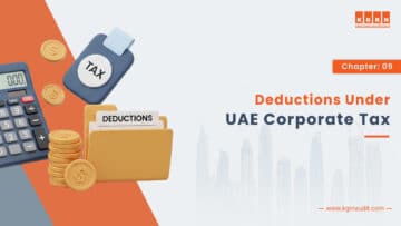 Chapter Nine – Deductions Under UAE Corporate Tax