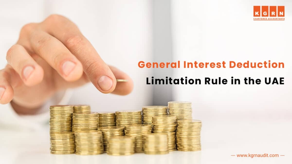 General Interest Deduction Limitation Rule in the UAE Corporate Tax