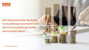 UAE Announces New Tax Rules For QIF & QLP | KGRN