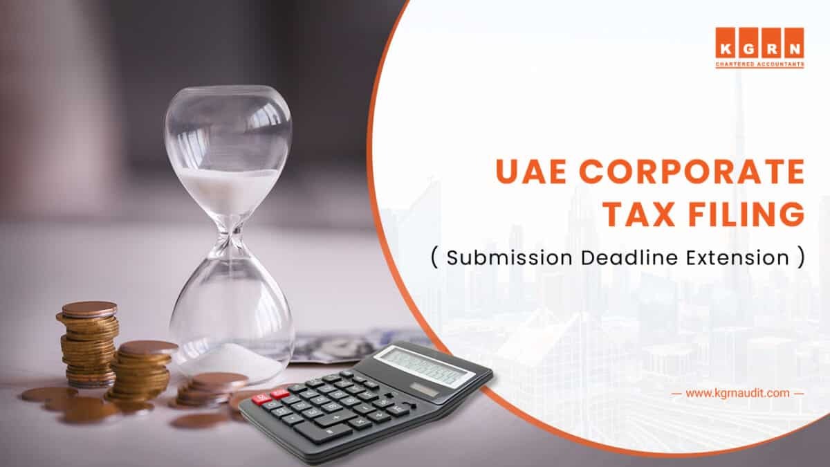 Extension of UAE Corporate Tax Filing Deadline