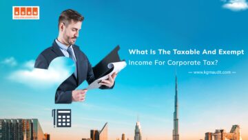 A man in a suit reviews a document in front of a cityscape with skyscrapers and a clear sky. The text reads: "What Is The Taxable And Exempt Income For Corporate Tax? - www.kgrnaudit.com". Icons of a calculator and documents are displayed, emphasizing the importance of understanding corporate income.