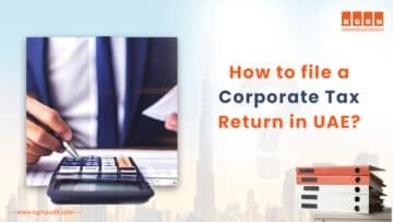 Corporate Tax Return Filing in UAE